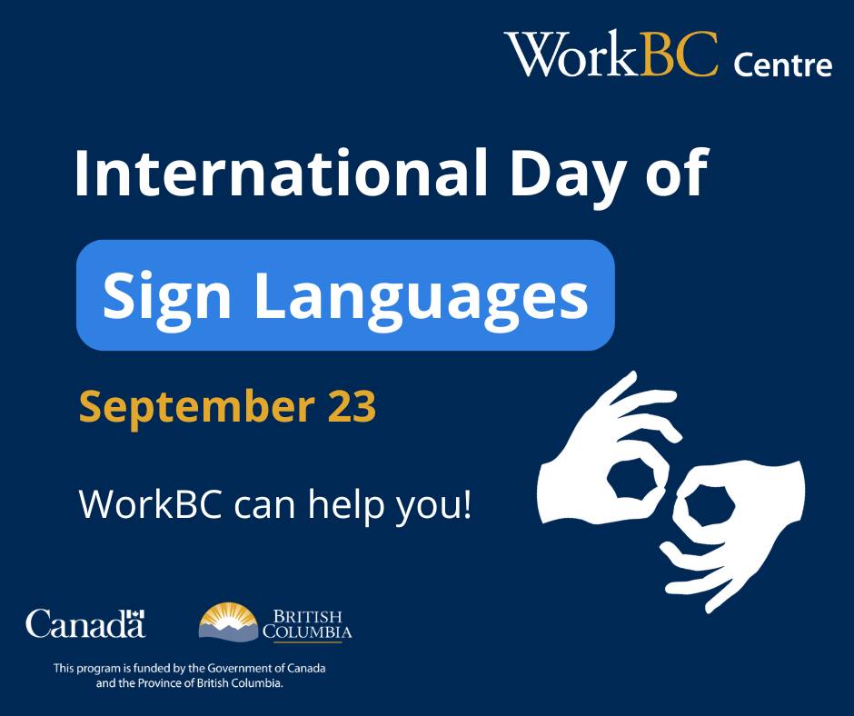 WorkBC - 👌🏽🌍 Join us in celebrating International Day of Sign Languages ...