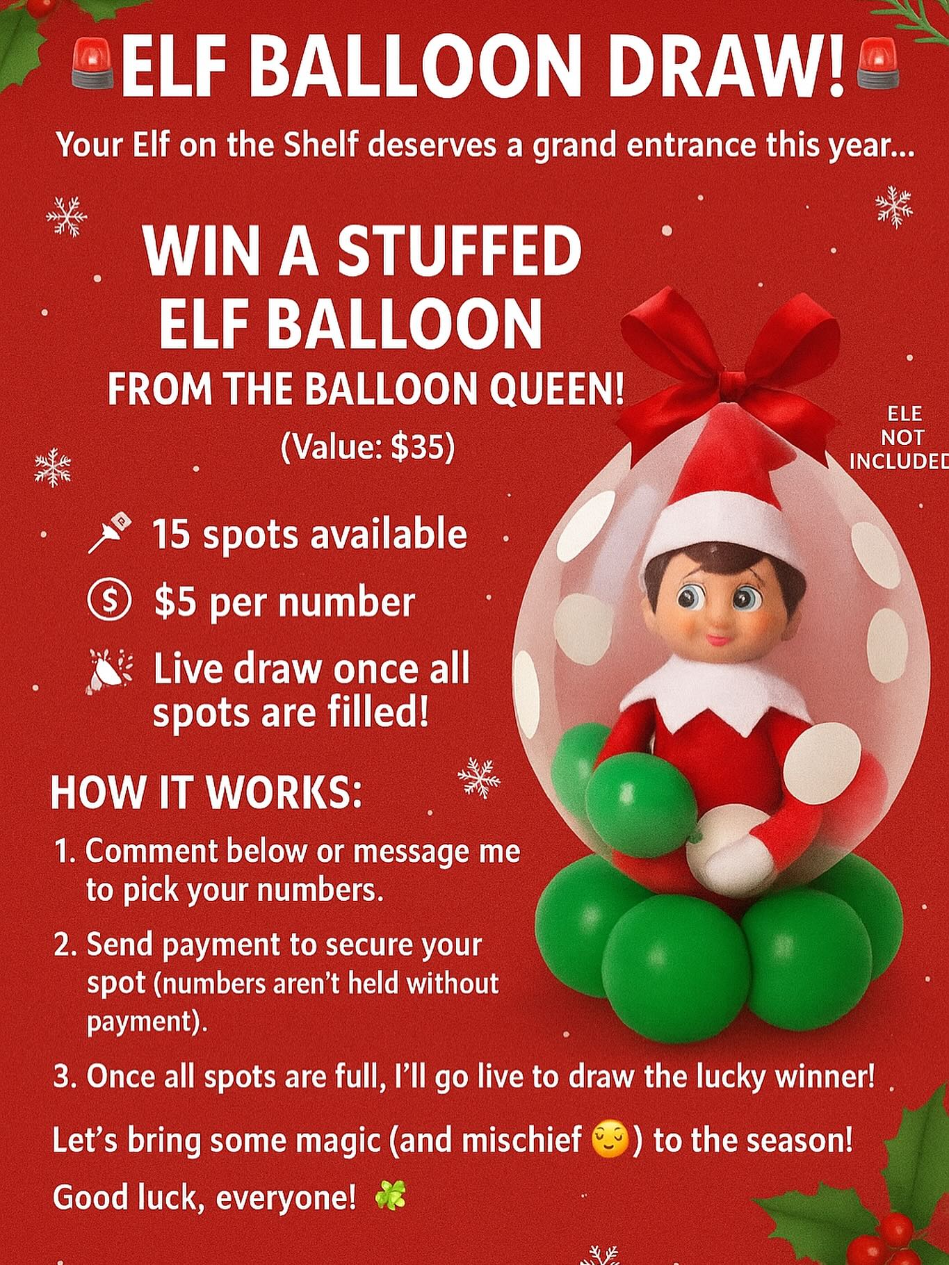 The Balloon - 🚨 ELF BALLOON DRAW! 🚨 Your Elf on the Shelf deserves a ...