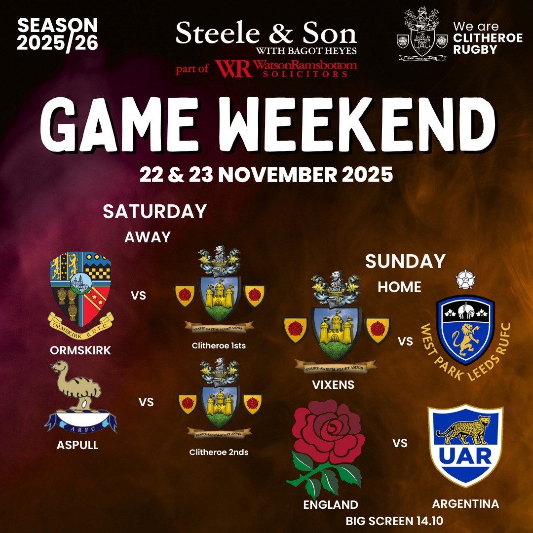 Clitheroe - Sat 22–Sun 23 Nov 2025 This weekend sees the 1st XV travel ...