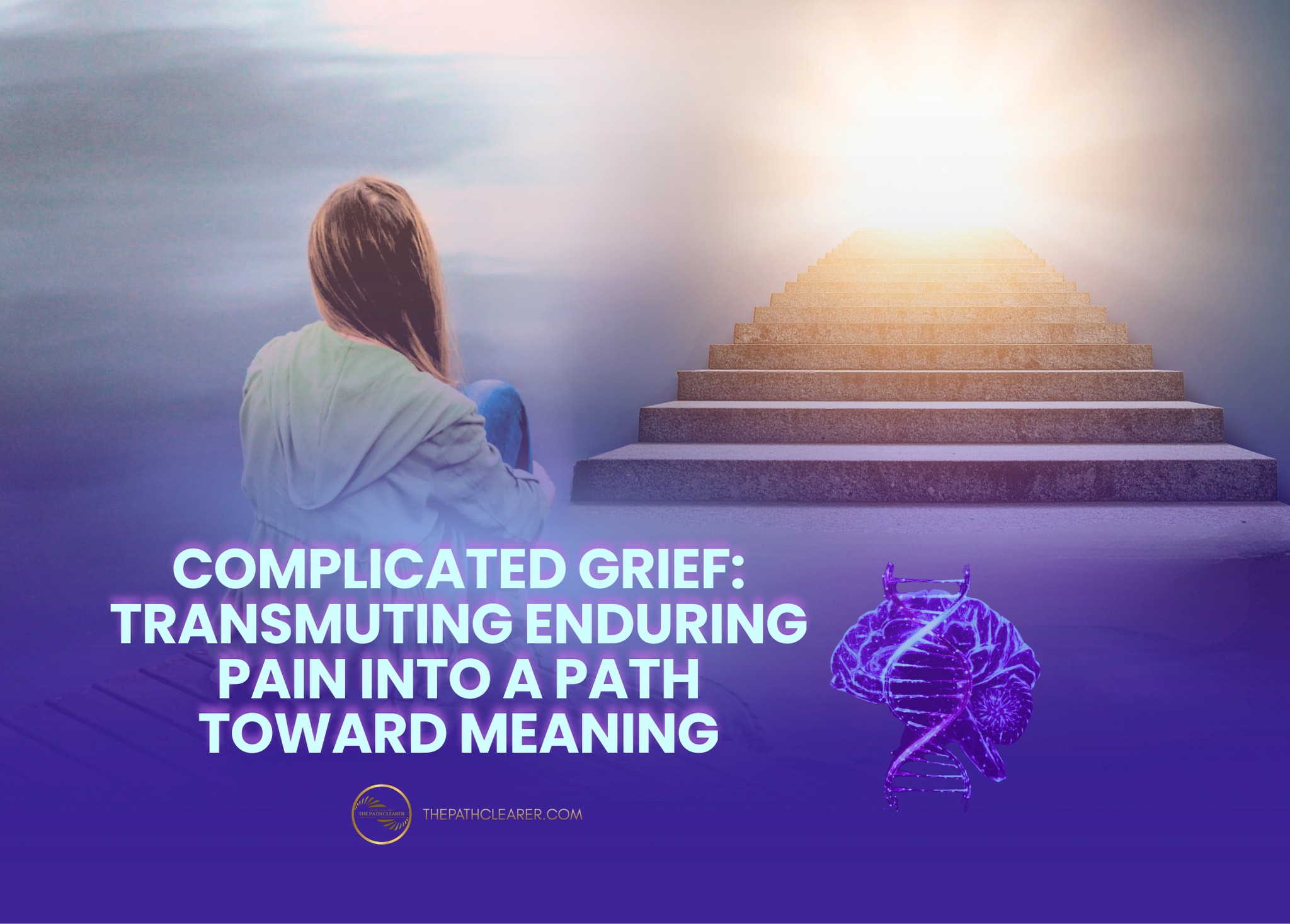 The Path - COMPLICATED GRIEF Complicated grief is a prolonged and ...
