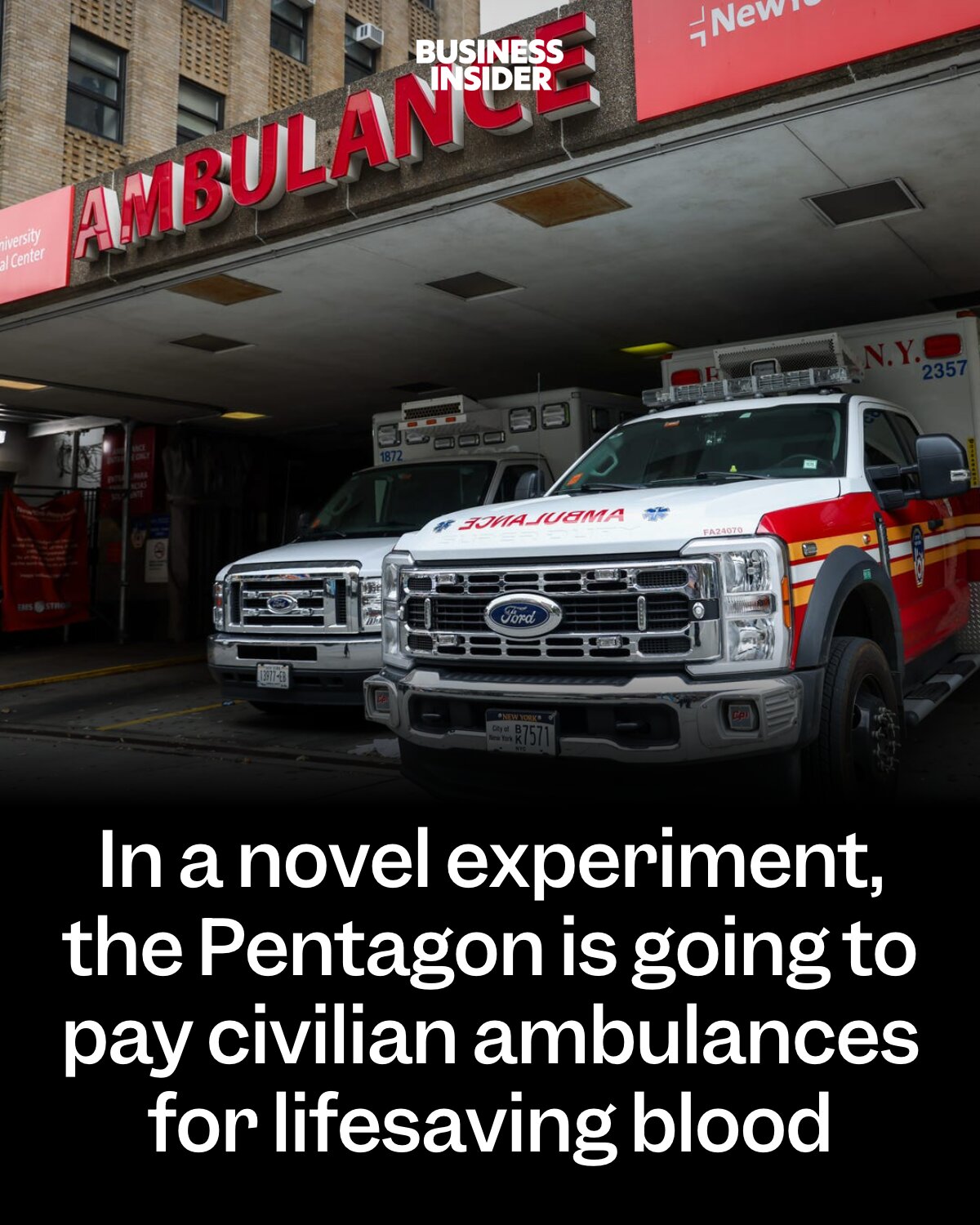The Pentagon will test paying ambulances for blood transfusions, a