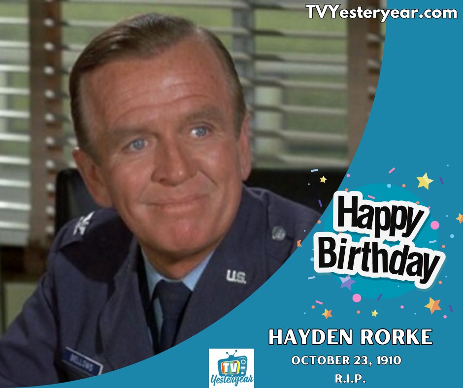 TV - Happy Birthday to Hayden Rorke, born on this day in 1910! Best ...