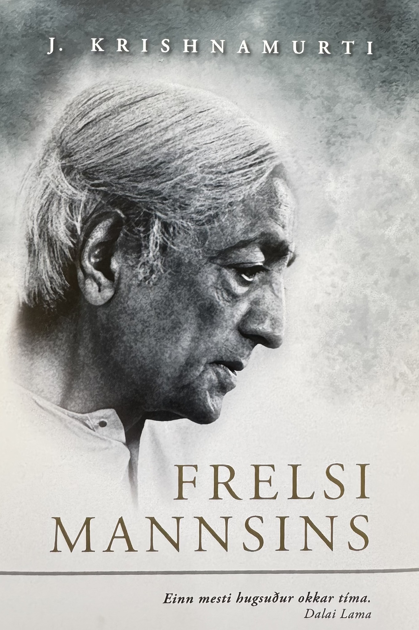 “Krishnamurti, Varanasi og skilaboðin til okkar / -and the relevances ...
