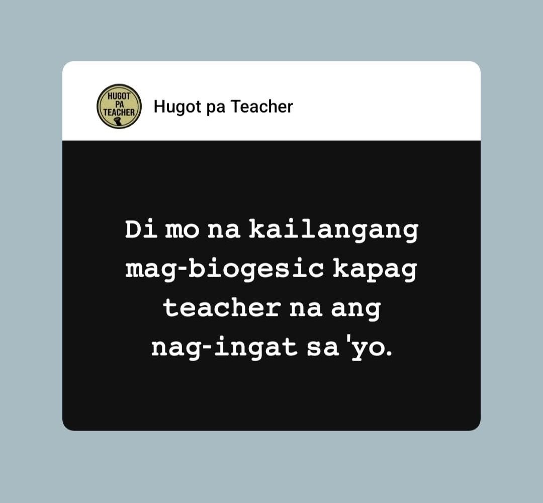 Yown! Nakuha mo. 🤭 - Hugot pa Teacher | Facebook