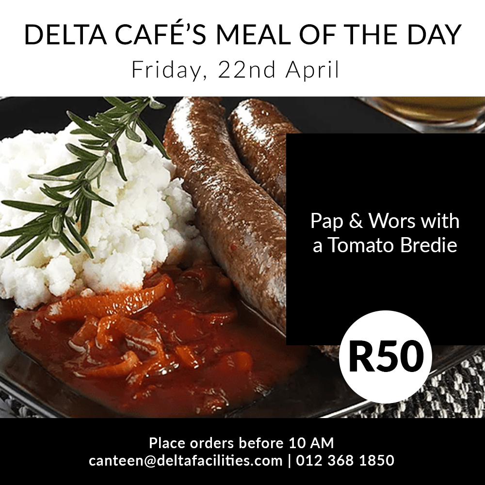 Delta Café - Today’s menu🍲 Pap & Wors with a Tomato...