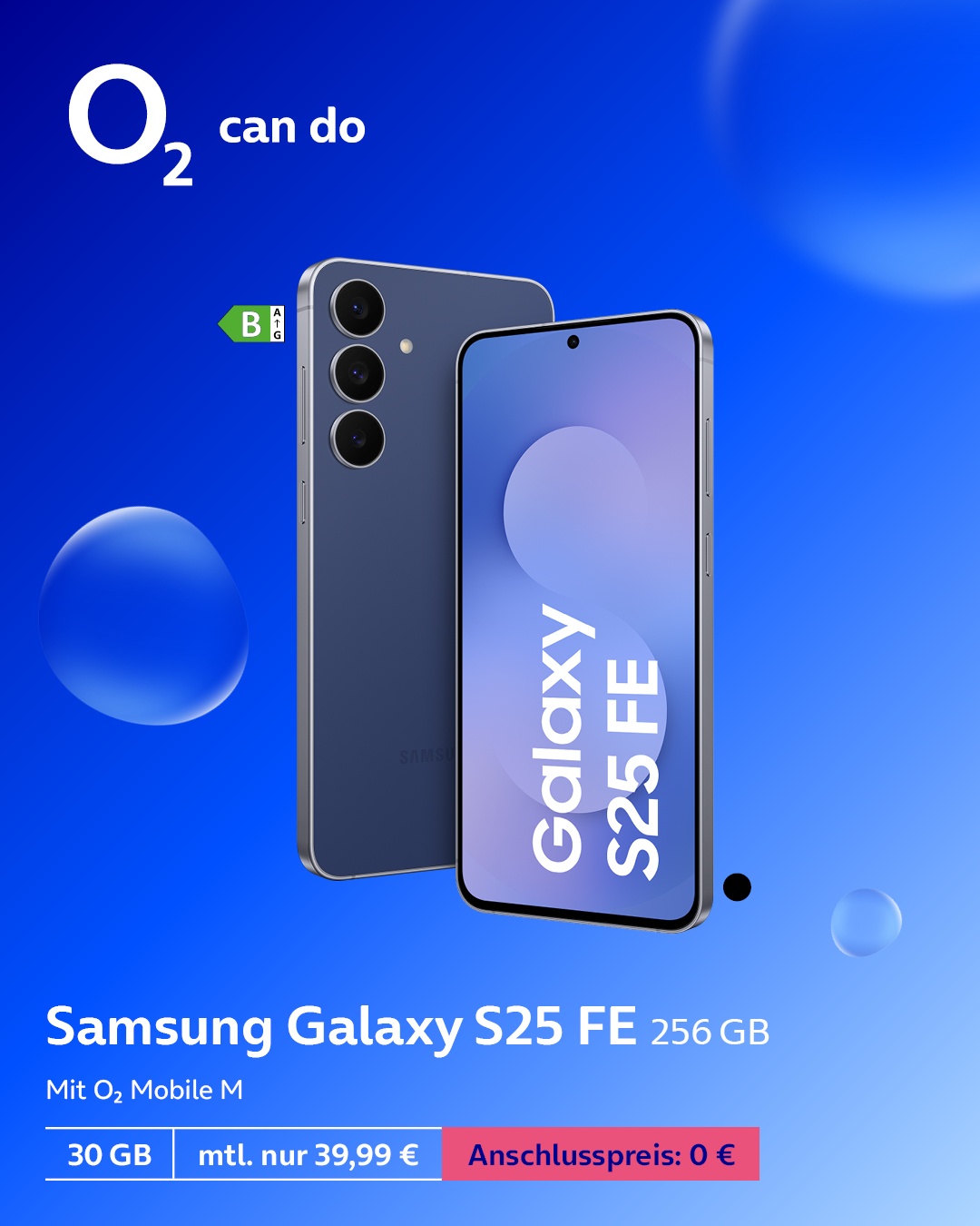 o2 - 🔥 Dein neues Smartphone-Highlight ist da: Das Samsung Galaxy S25 ...