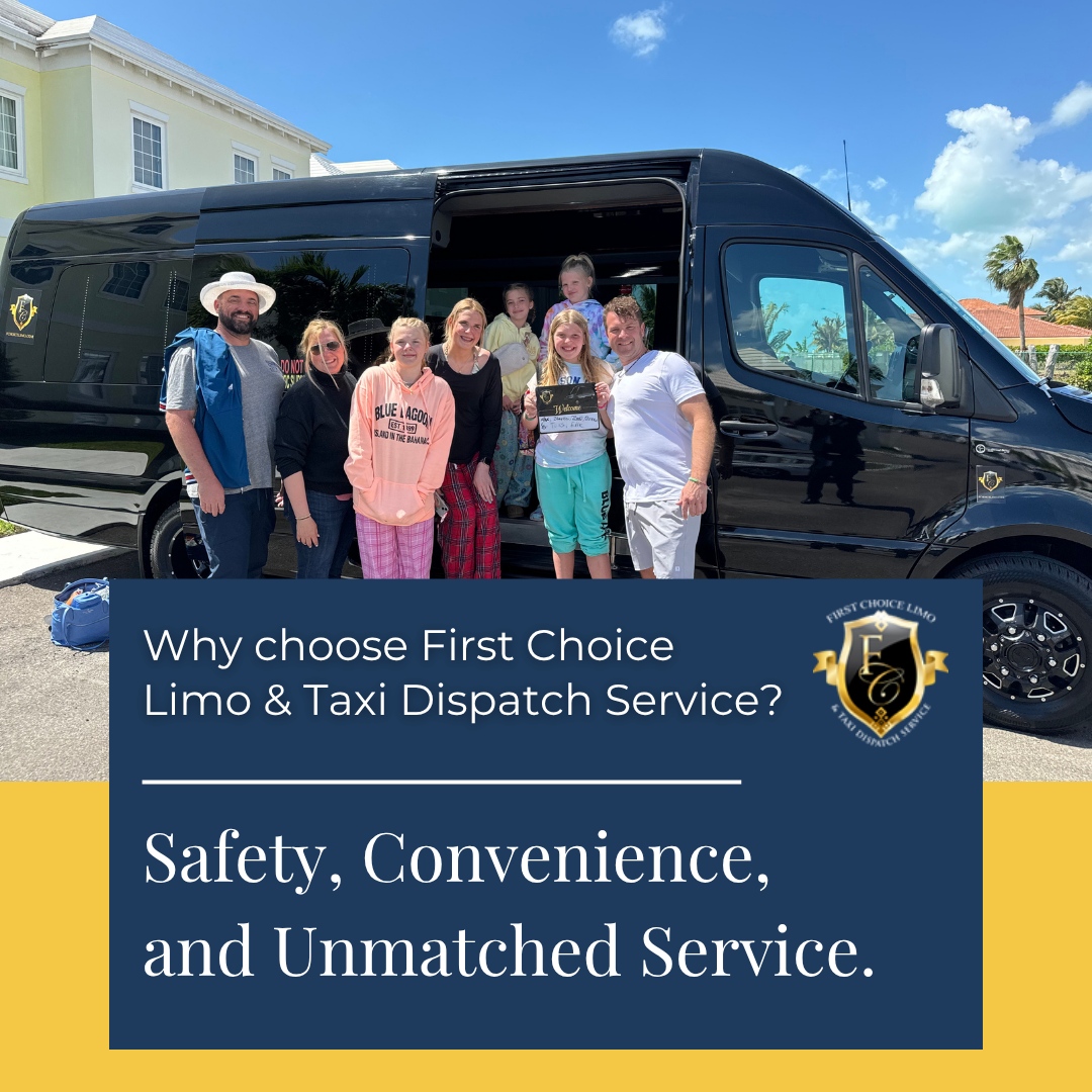 First Choice Limo & Taxi Dispatch service | Nassau