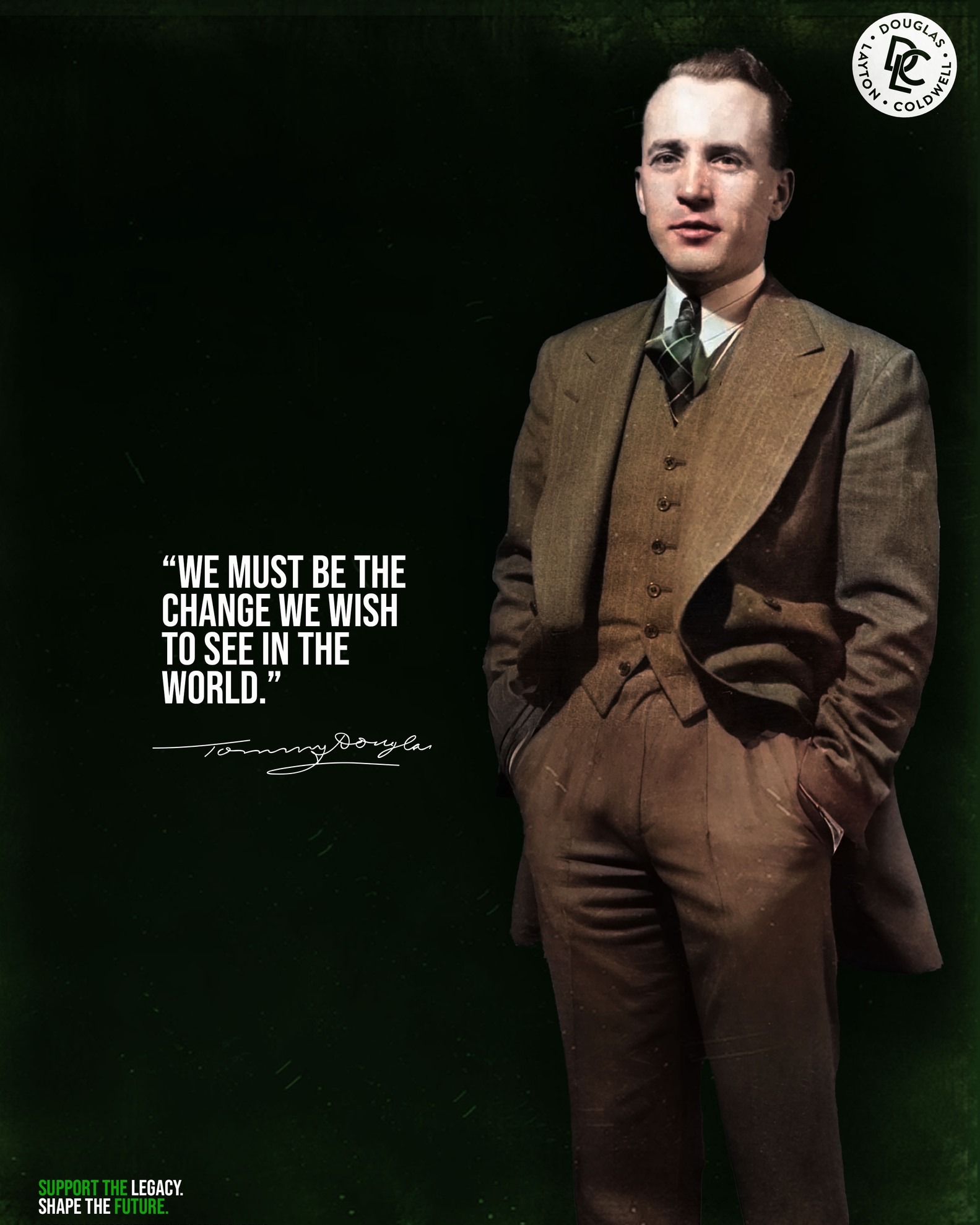 Douglas - Tommy Douglas believed in a Canada where no one was left ...