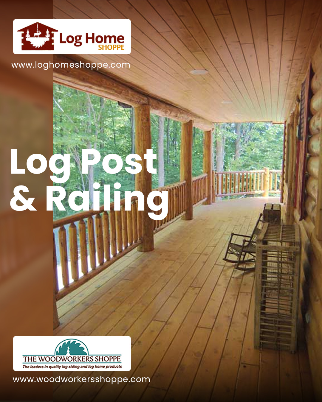 These log posts and railings... - The Woodworkers Shoppe | Facebook