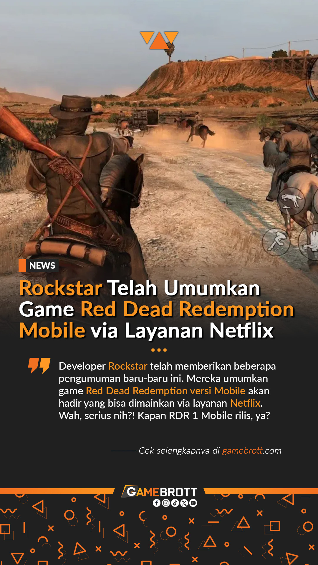 Gamebrott - Eh? Red Dead Redemption versi Mobile bakal... | Facebook