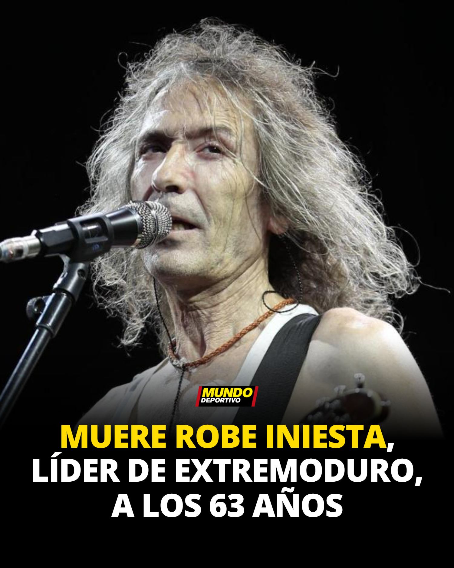 Mundo - Muere Robe Iniesta, líder de Extremoduro, a los 63 años Toda la ...