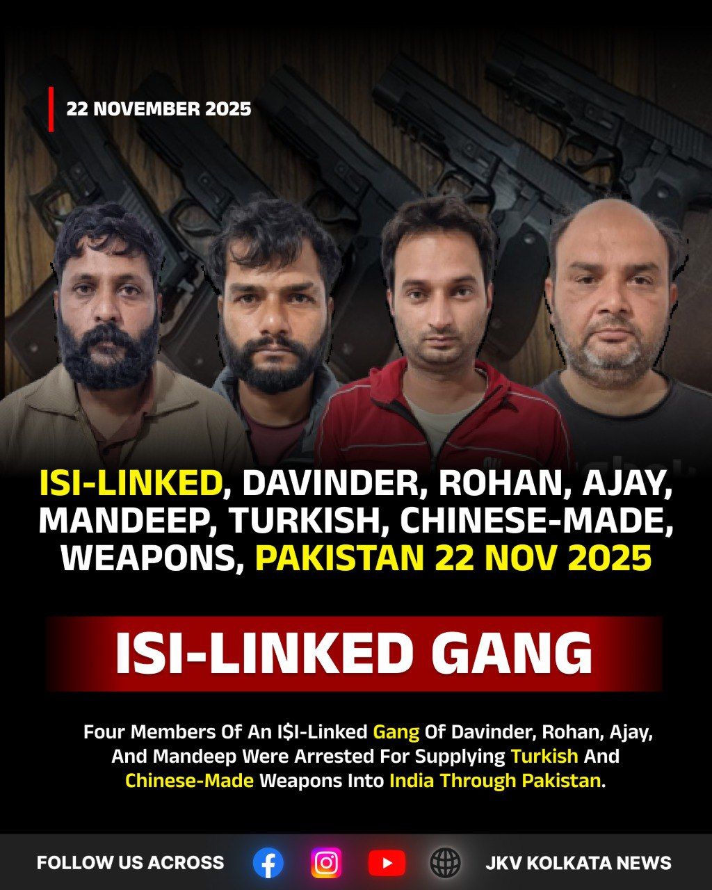 JKV - #jkvkolkatanees The Delhi Police has busted a major arms ...
