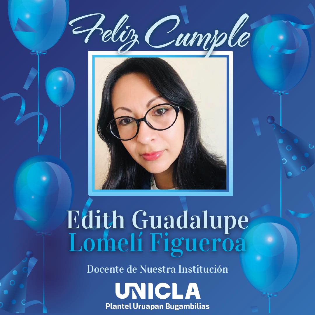 Américas - 💙 ¡Felicidades, Maestra Edith! 💙 En la UNICLA celebramos con ...