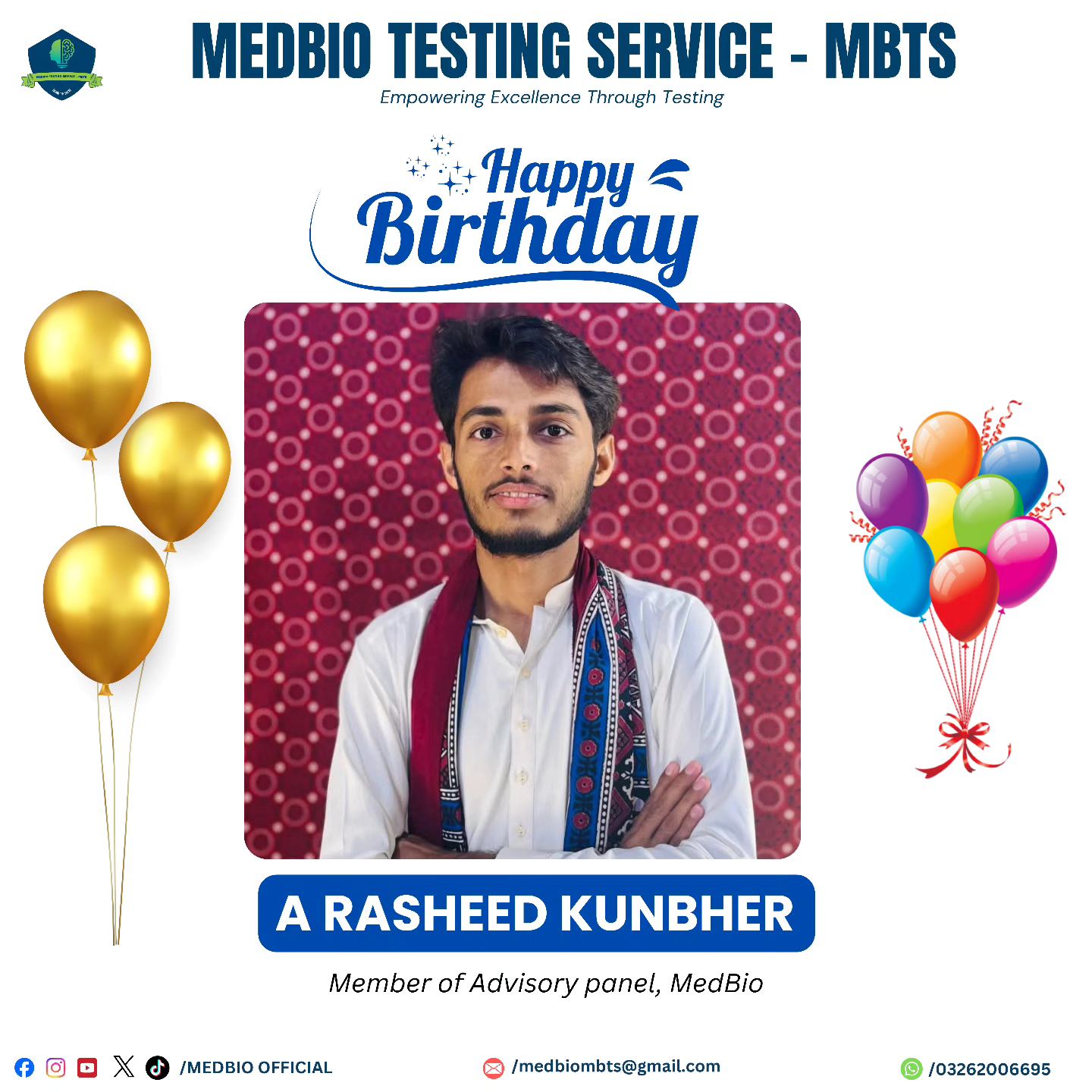 MedBio - 🎉 Happy Birthday, A Rasheed Kunbher! @rasheed_710 🎂 Team ...