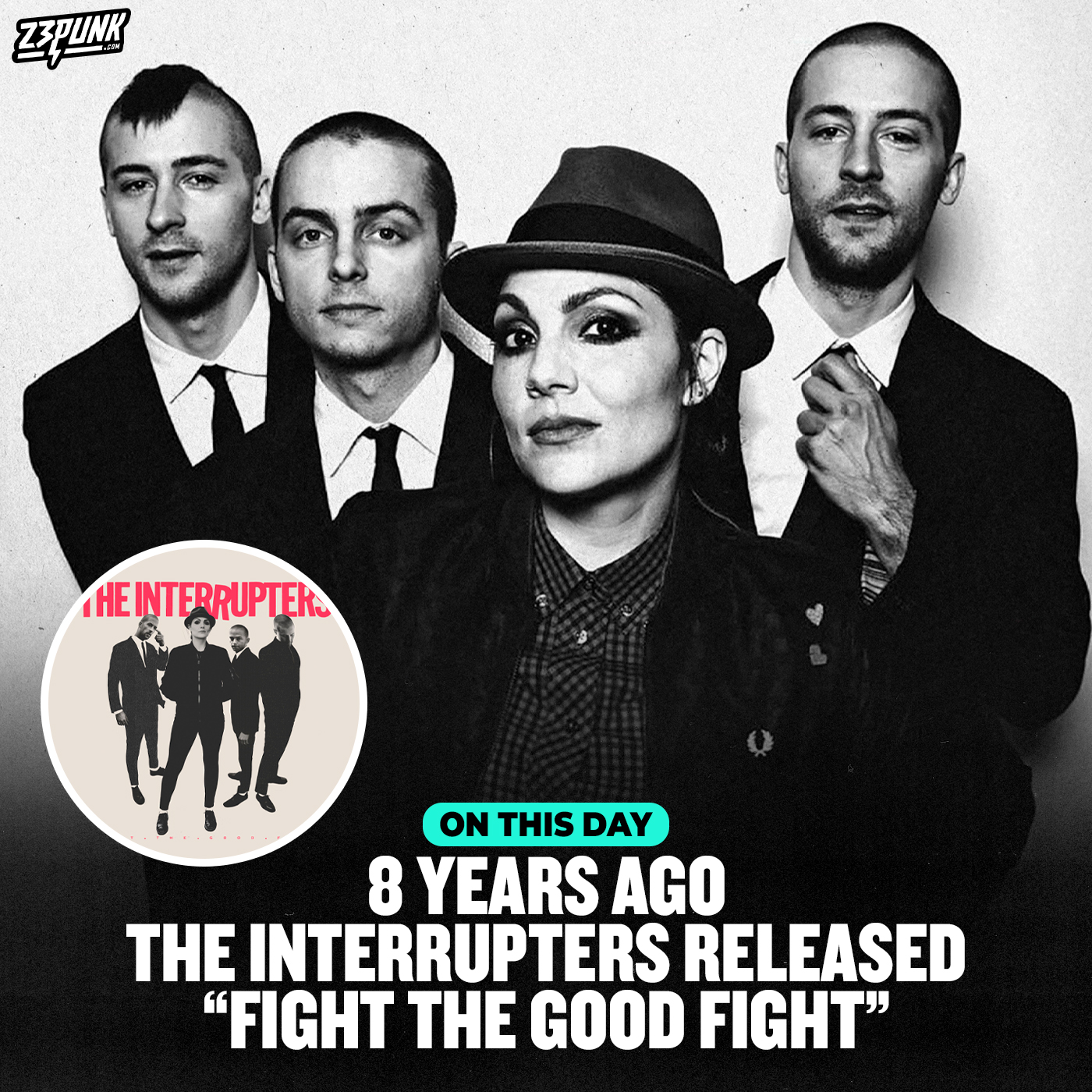 On this day in 2018, The Interrupters released their third studio
