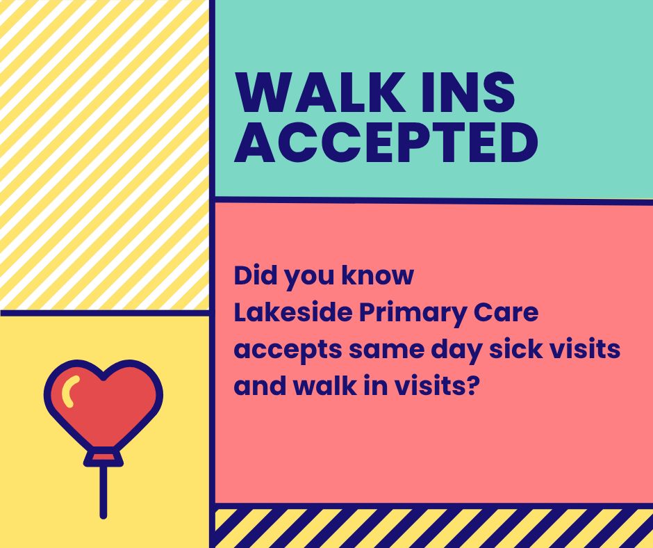 Lakeside - Did you know Lakeside Primary Care sees sick patients daily ...