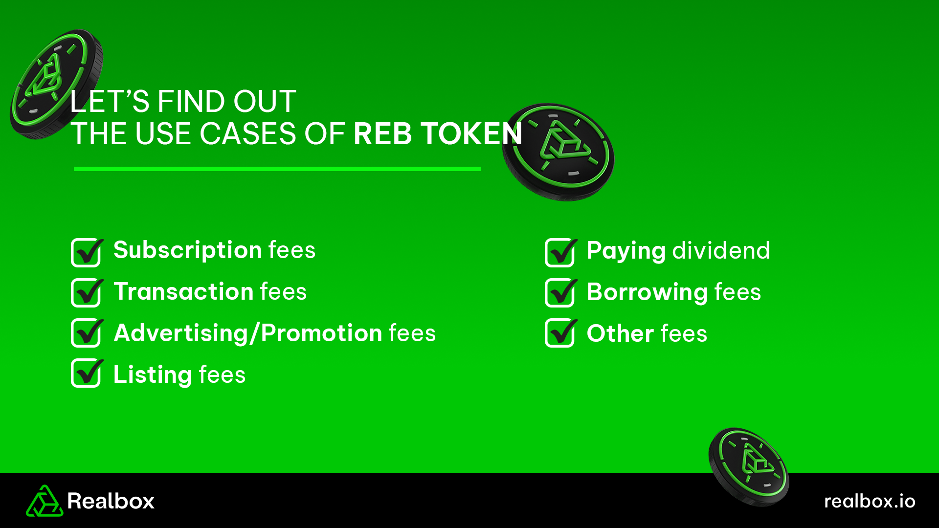 Realbox Global - 📌 LET’S FIND OUT THE USE CASES OF REB TOKEN REB is ...