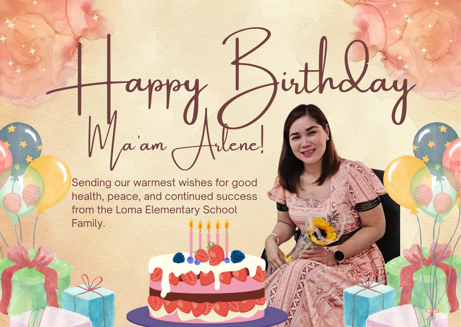 Happy Birthday Dr. Arlene... - DepEd Tayo Loma Es- Biñan City | Facebook