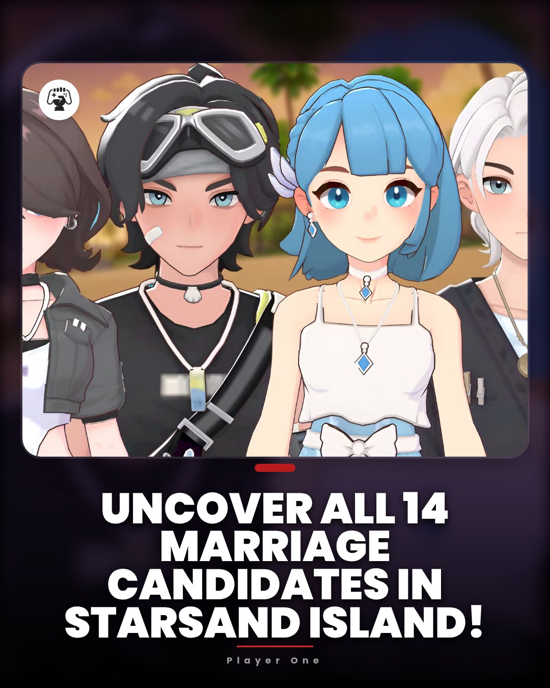 Player.one - Uncover ALL 14 Marriage Candidates in Starsand Island ...