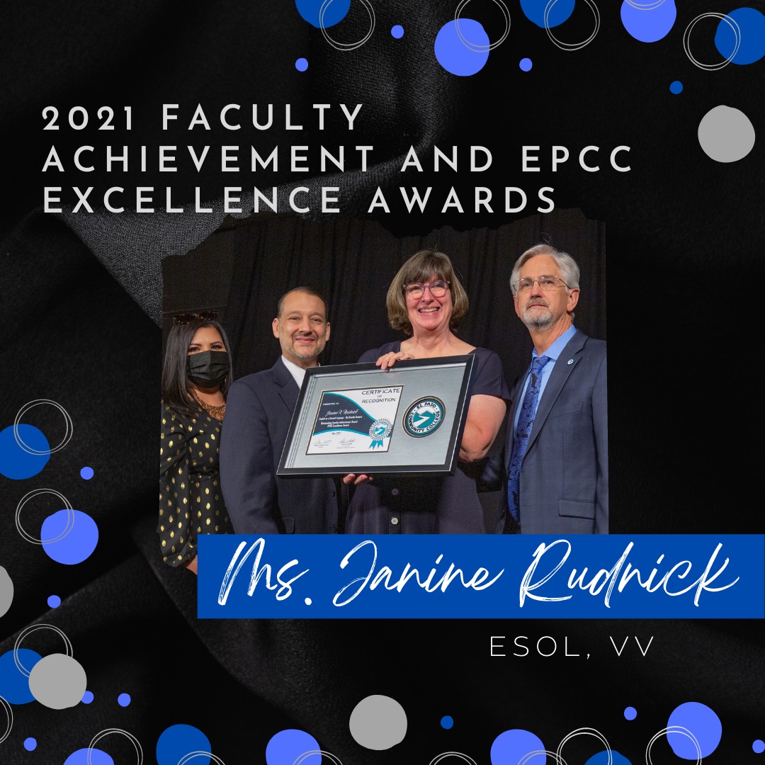 Our very own Ms. Janine... - EPCC Faculty Development Office