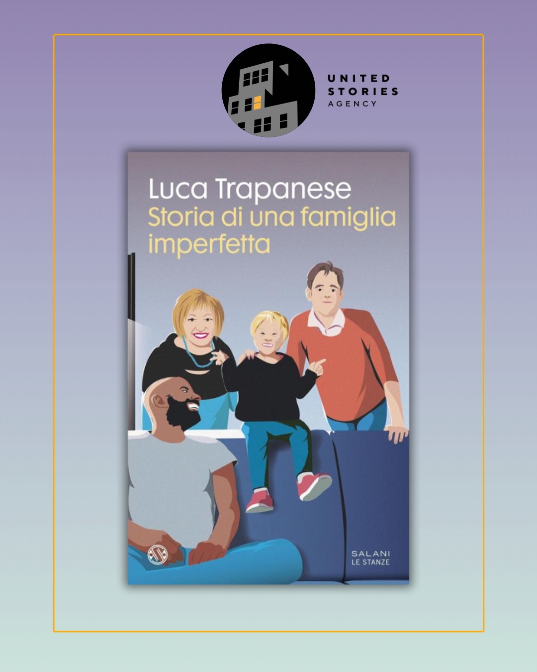 United - Da oggi in libreria "Storia di una famiglia imperfetta" di ...