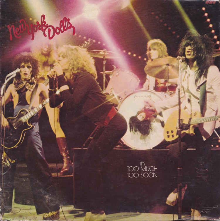 New York Dolls' 1974 album Too Much Too Soon
