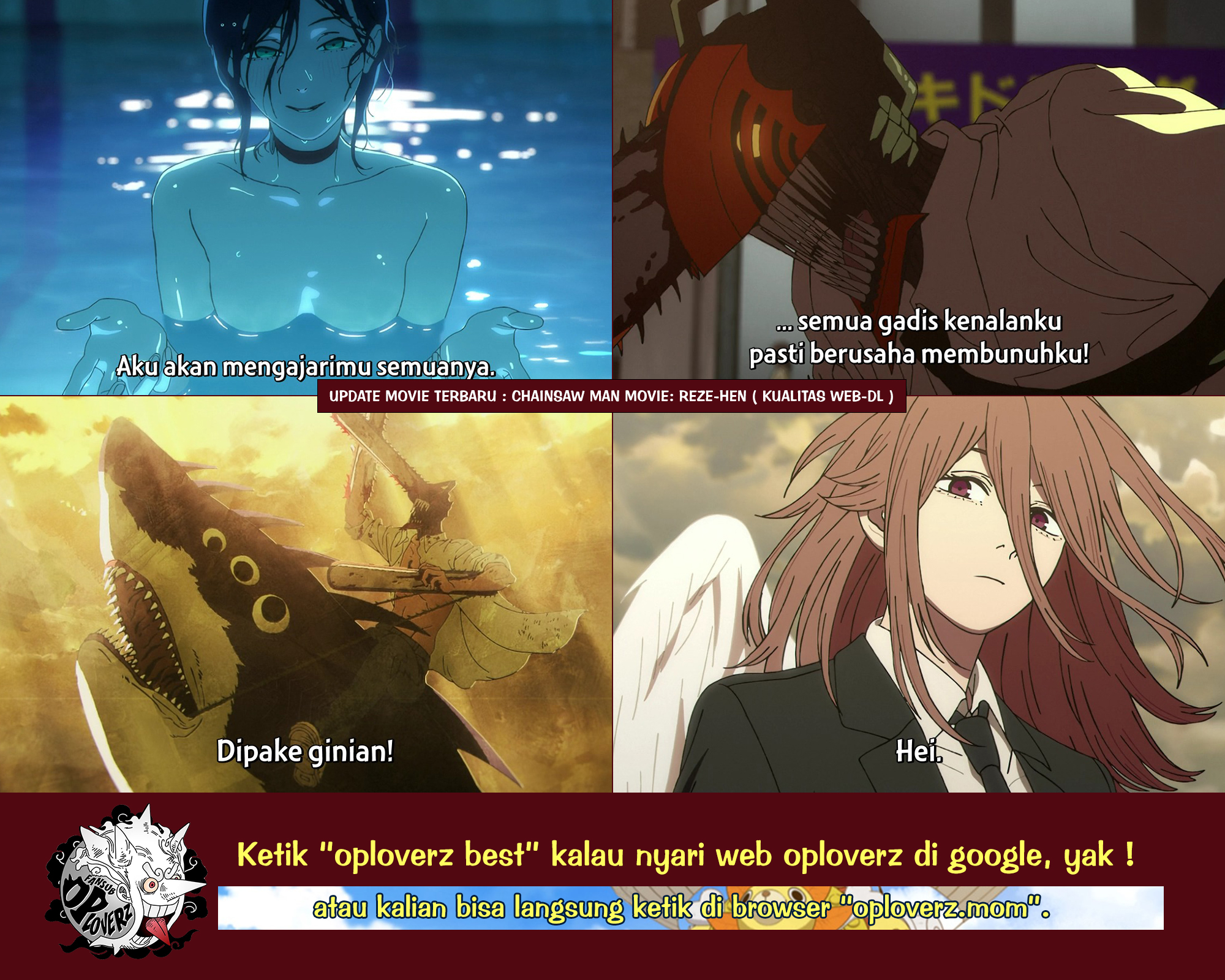 Oploverz - Update movie Chainsawman Reze Arc nih. Kualitas gambar sudah ...