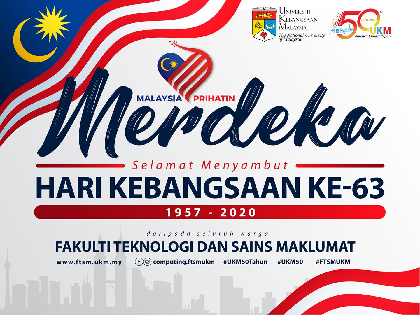 MERDEKA! MERDEKA! MERDEKA!... - Computing at FTSM UKM