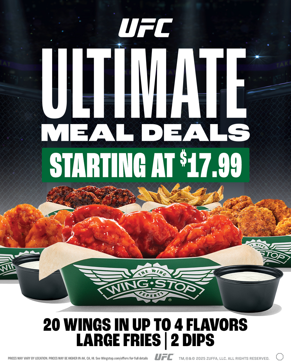 UFC - Every round hits harder with Wingstop. The Ultimate Meal Deal’s ...
