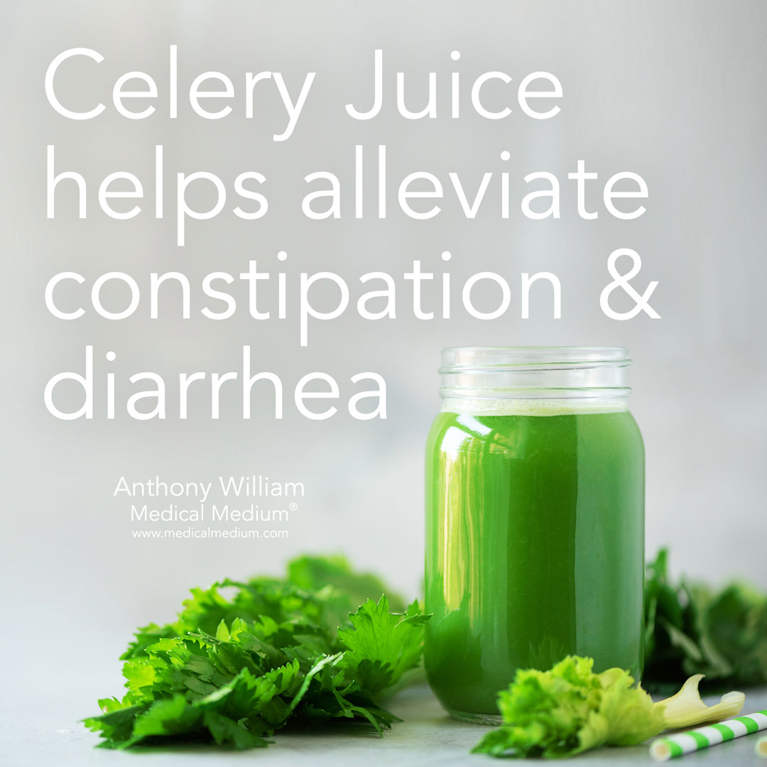 Medical Medium - Celery Juice helps alleviate constipation... | Facebook