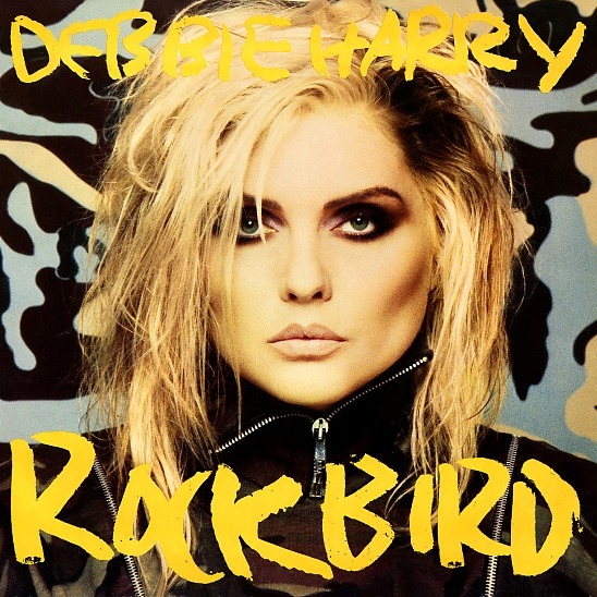 Debbie Harry / デビー・ハリー/ Rockbird / 1986年 15 de novembro de 1986 Era lançado Rockbird, segundo álbum solo de