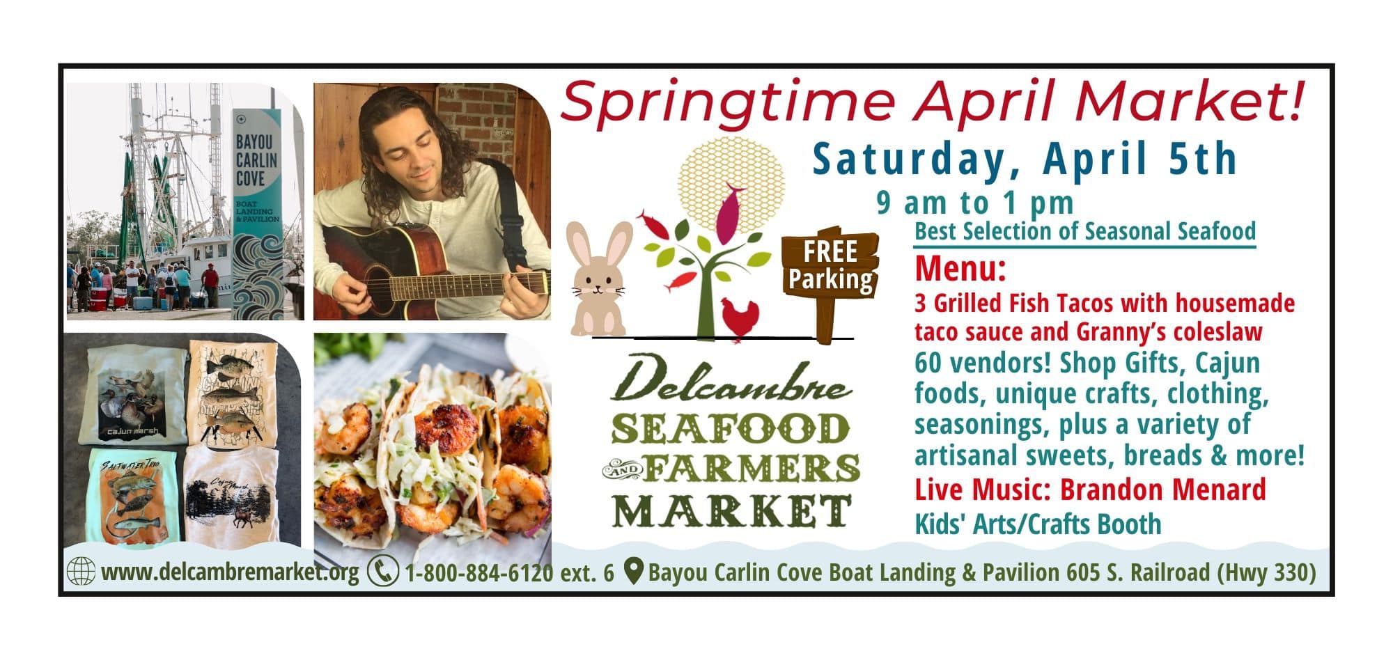 Iberia - The Delcambre Seafood & Farmers Market is back April 5 for the ...