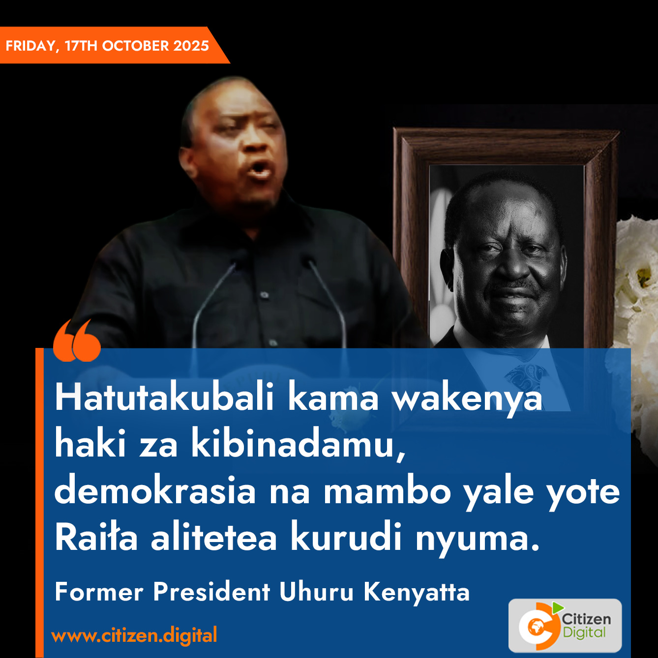 Former President Uhuru Kenyatta:... - Citizen TV Kenya | Facebook