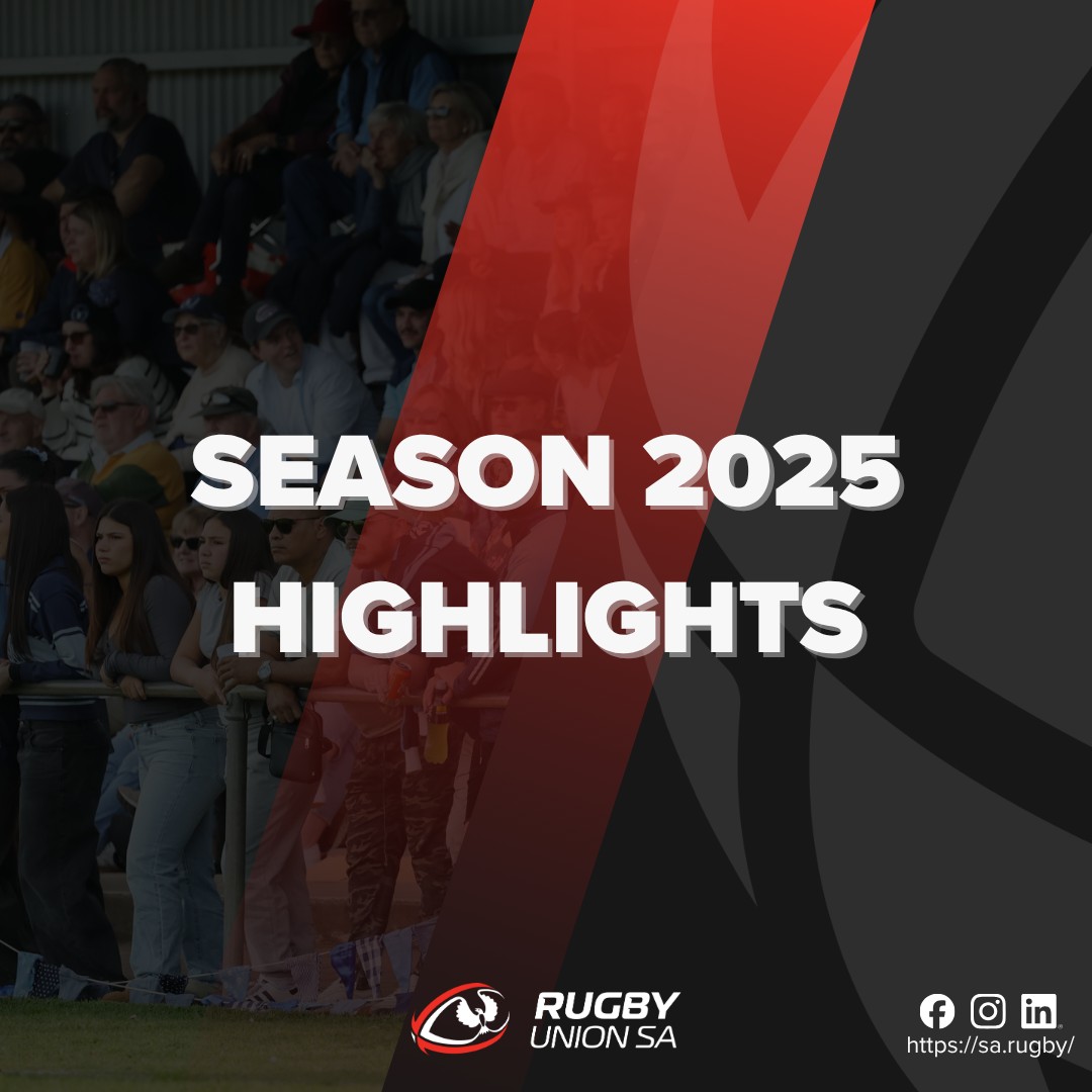 🌟 2025 Season Highlights |... - Rugby Union South Australia | Facebook