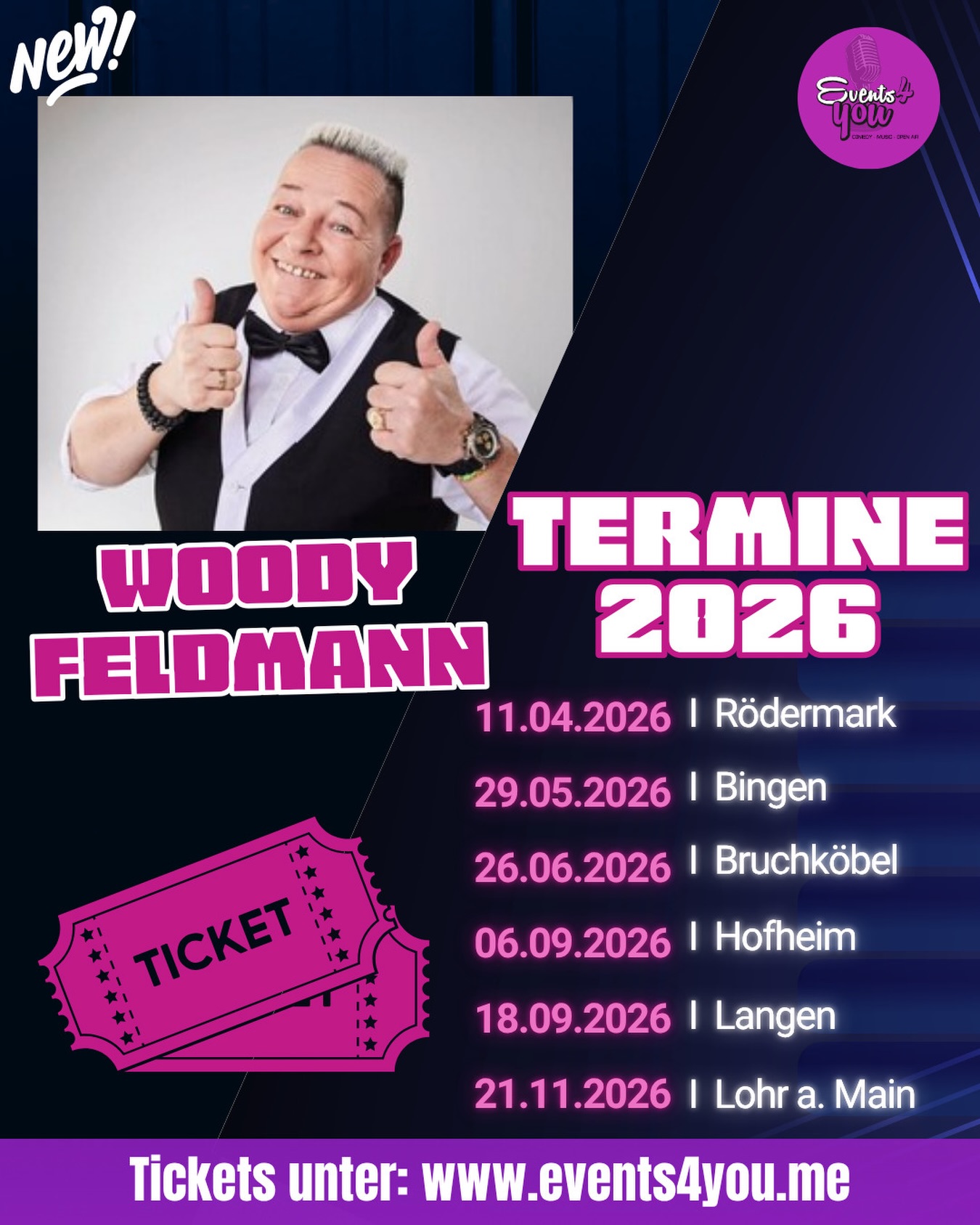 Events4you - 🔥 WOODY FELDMANN LIVE 2026 – DER VORVERKAUF LÄUFT! 🔥 Die ...