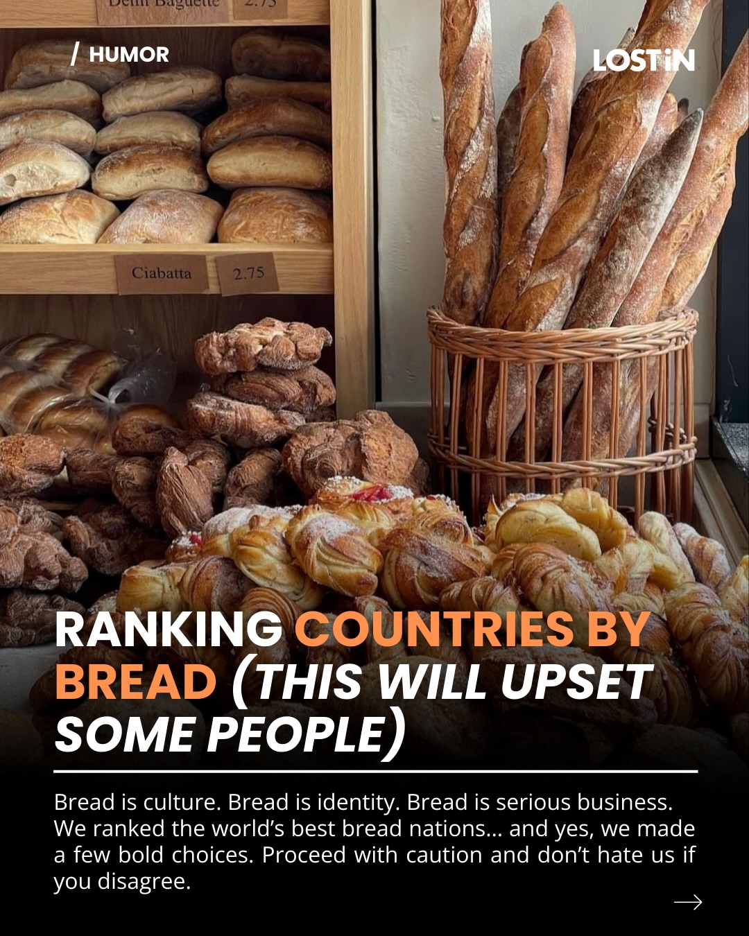 LOST iN - We ranked the world’s best bread. Yes, it’s... | Facebook
