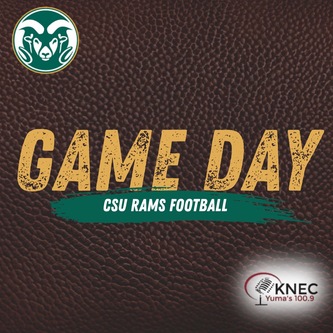 KNEC 100.9 Yuma - 🏈 GAME DAY, RAM FANS! 🐏 The CSU Rams are... | Facebook