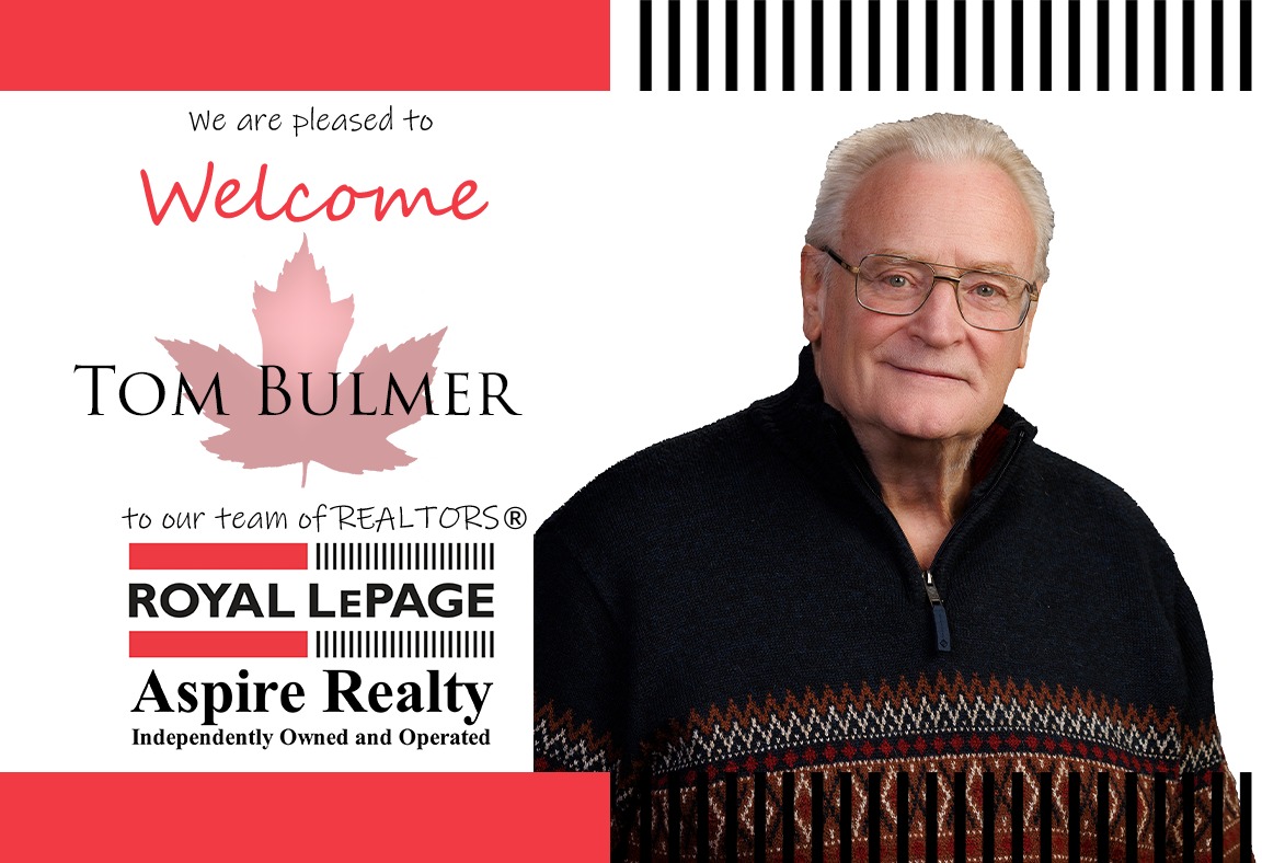 We are happy to welcome Tom... - Royal LePage Aspire Realty | Facebook