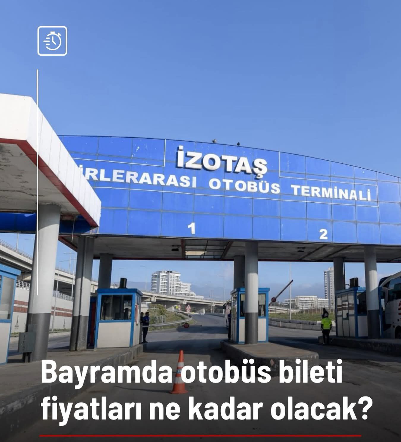 BAYRAMDA OTOBÜS BİLETİ FİYATLARI NE KADAR OLACAK? Ramazan Bayramı'nın 