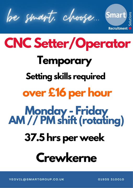 Smart - 🔧 Now Hiring: CNC Setter/Operator (Crewkerne) 💷 £16.03 p/h ...
