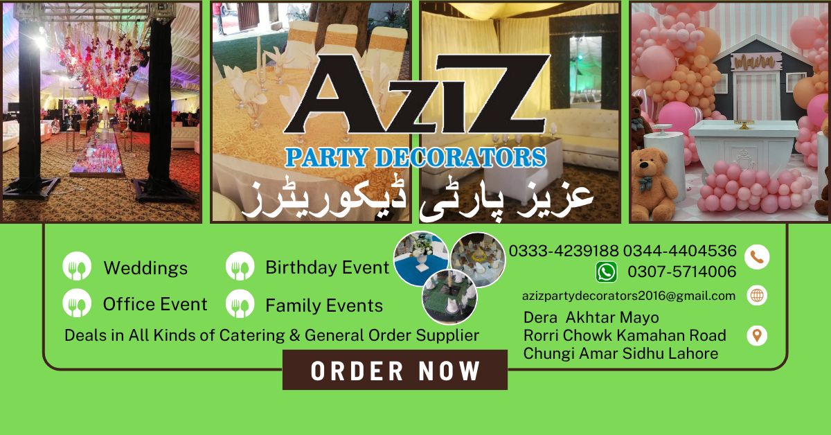 Aziz Party Decorators | Lahore