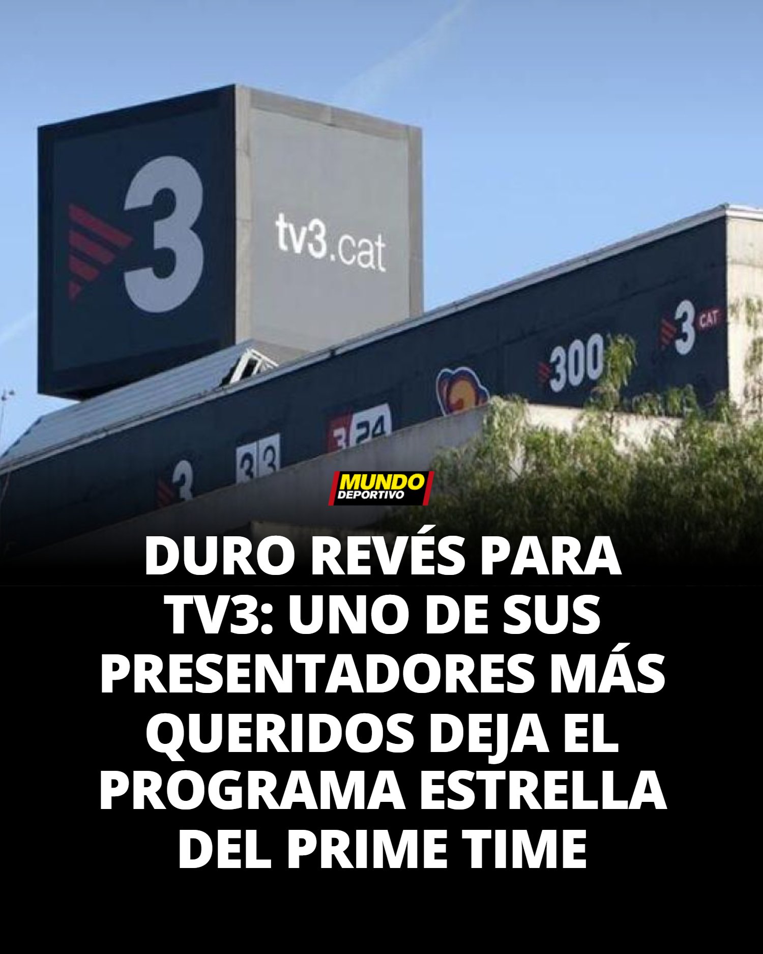 Mundo - Duro revés para TV3: uno de sus presentadores más queridos deja ...