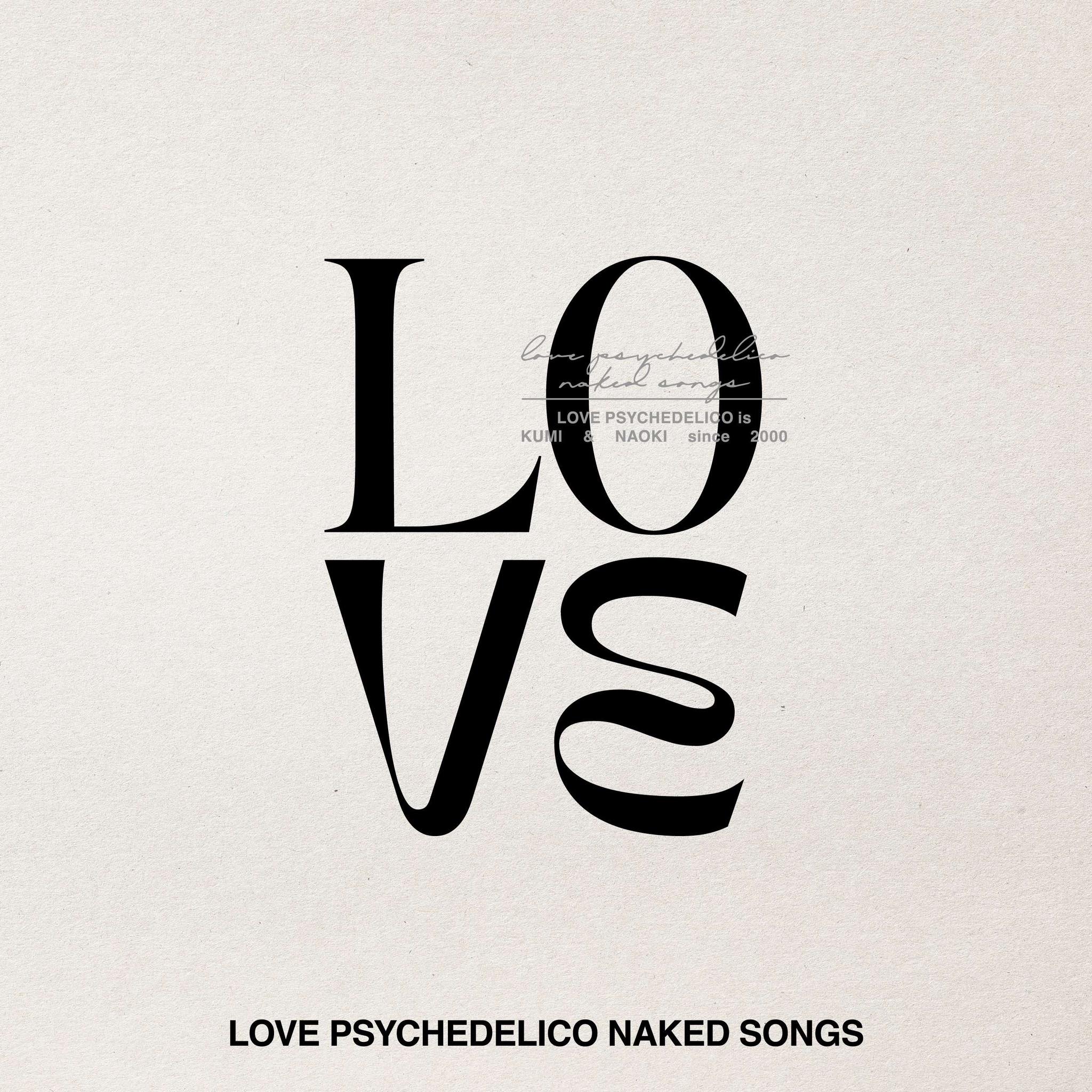 LOVE PSYCHEDELICO | Setagaya-ku Tokyo