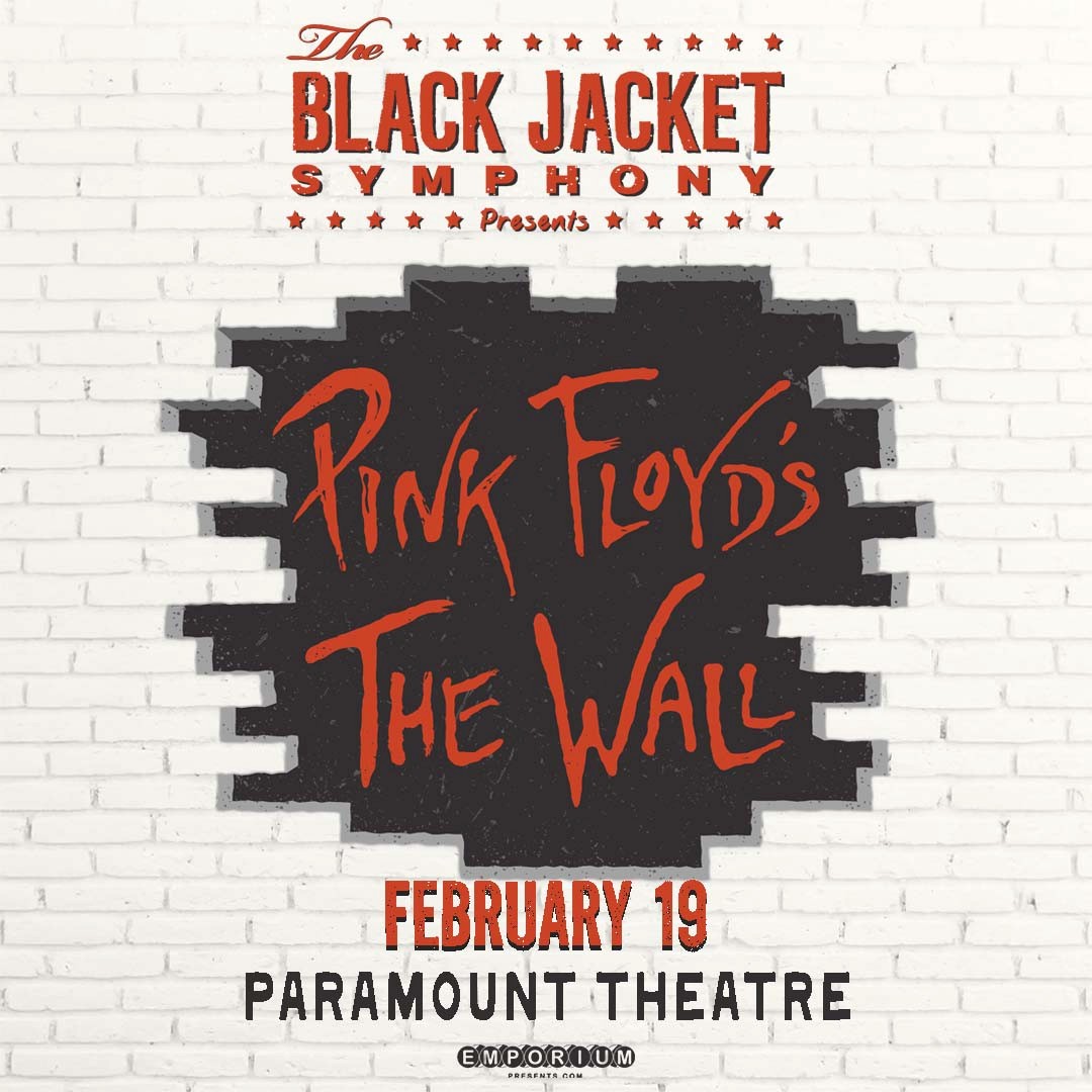 Paramount - The Black Jacket Symphony Presents: Pink Floyd's The Wall ...