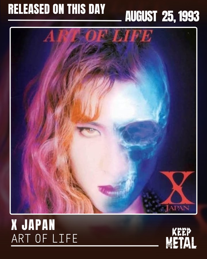 X Japan Art of Life released August 25 1993