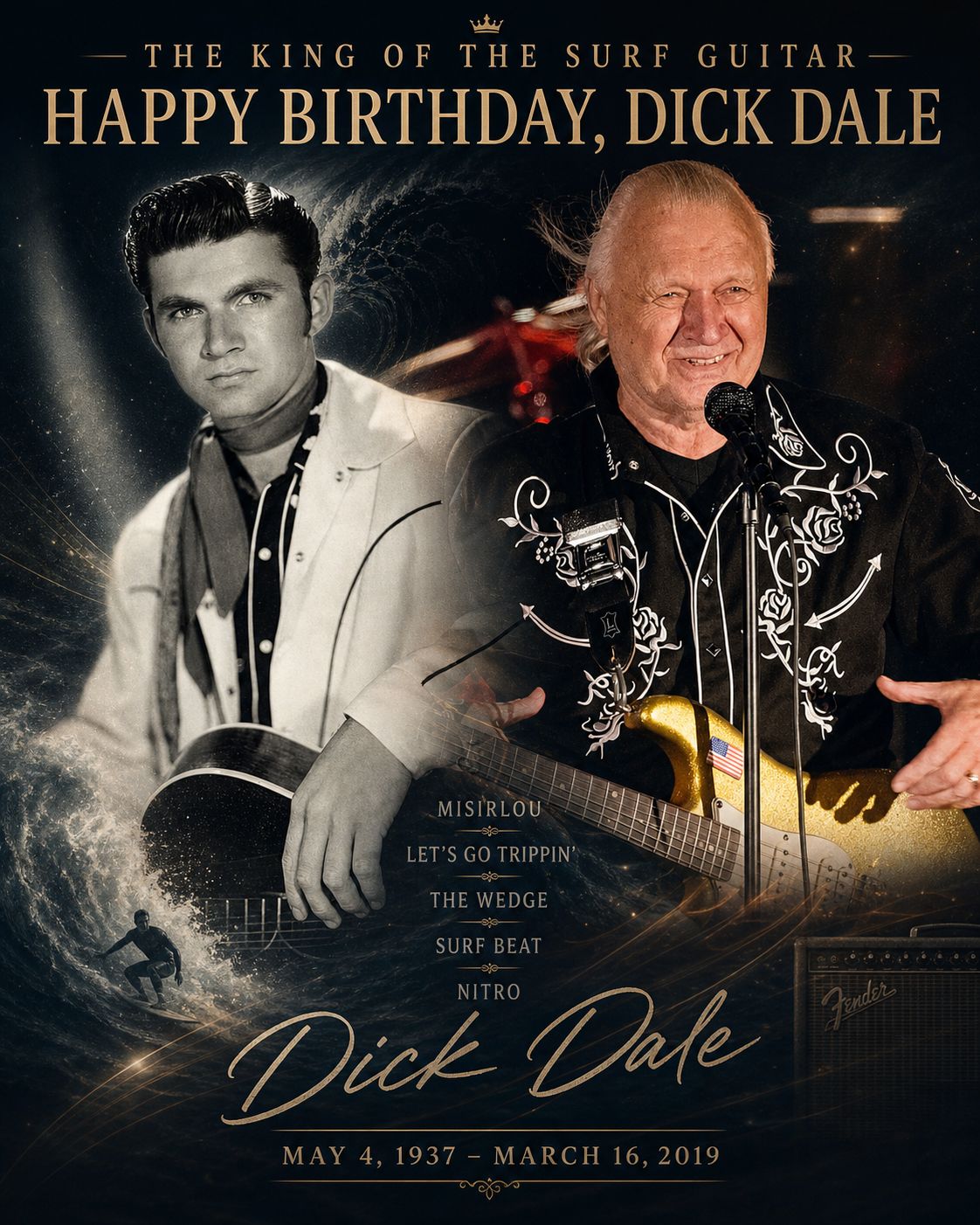 Happy Birthday, Dick Dale May 4, 1937 – March 16, 2019 Today we