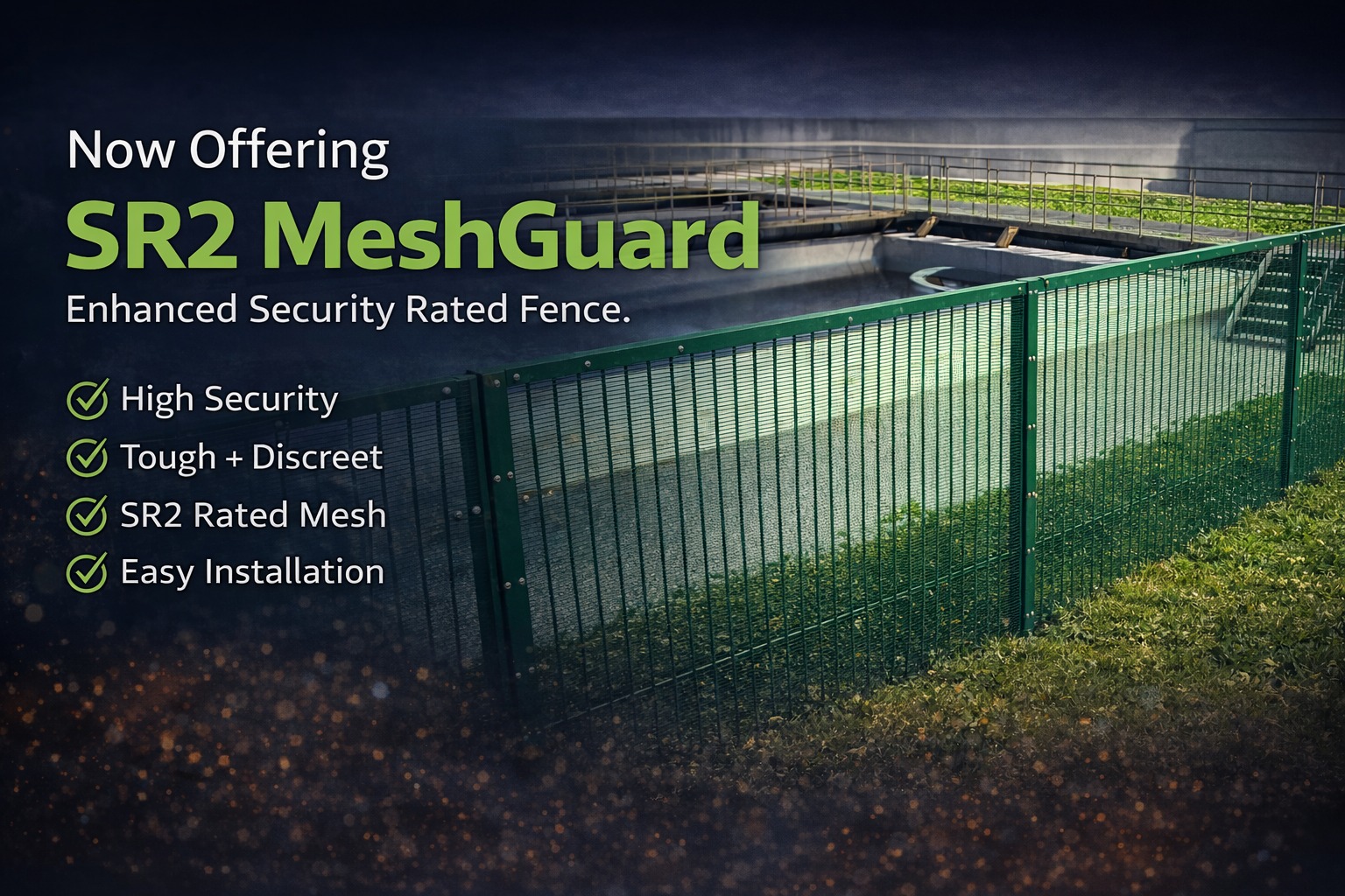 🛡️ SR2 MeshGuard 🛡️ Designed for sites where perimeter protection is ...