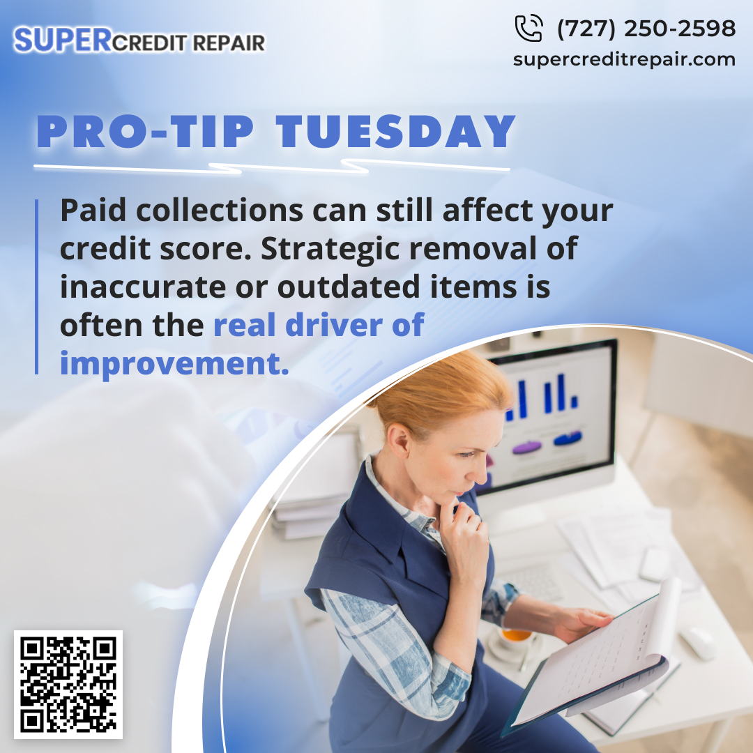📈 Pro-Tip Tuesday! Paid... - Super Credit Repair | Facebook