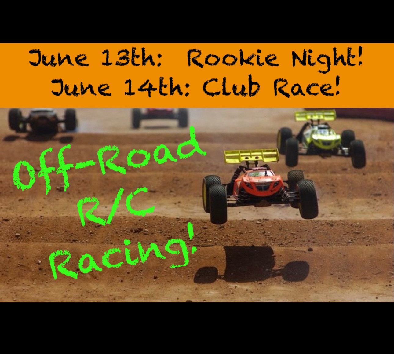Rookie Night Friday & Club Race Saturday! (R/C Car Racing!)