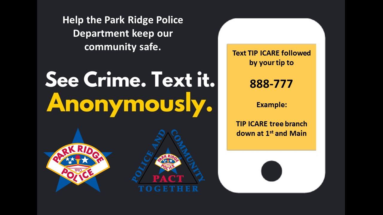 City - Effectively immediately, the Park Ridge Police Department has ...